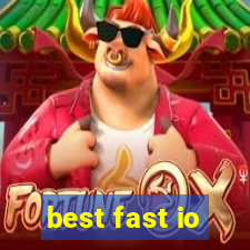 best fast io